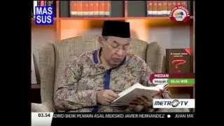 1436H Surat #21 Al Anbiyaa Ayat 30-35 - Tafsir Al Mishbah MetroTV - 22-06-2015