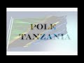 Ng Wana Kang Wa Song POLE TANZANIA 