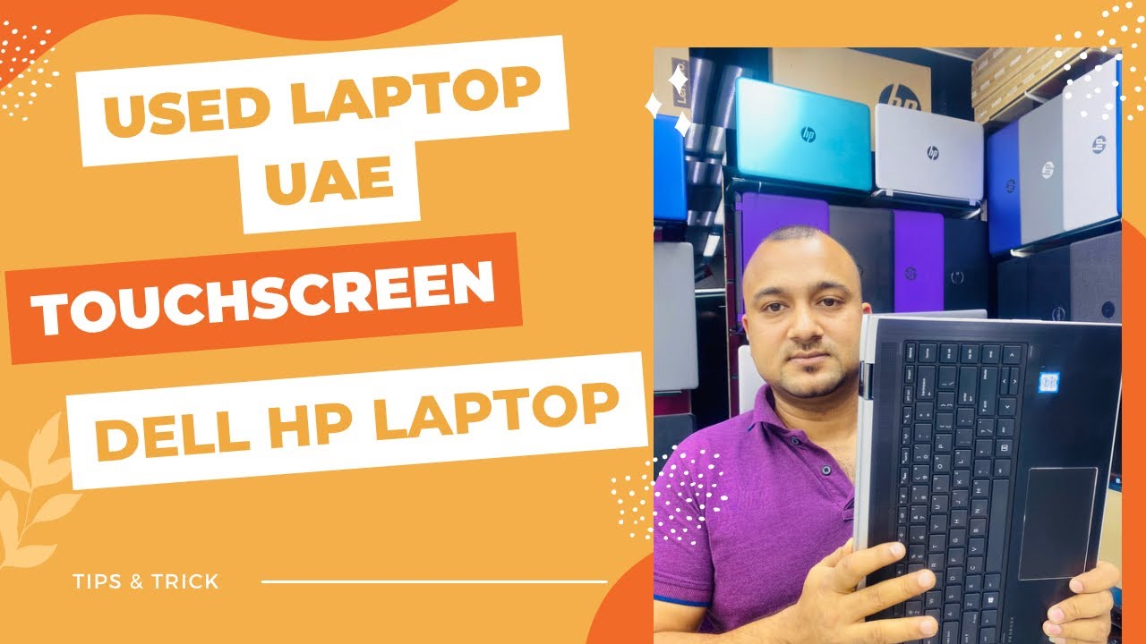 Used laptop Sharjah Hp Dell touchscreen laptop price in UAE