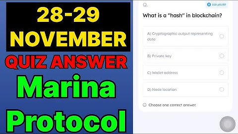 Marina Protocol Quiz Answer 28 November | Marina Protocol Today Answer | Marina Protocol Daily Quiz
