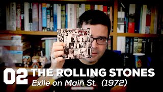 "Exile on main st." - The Rolling Stones | 1972, 1982, 1992, 2002, 2012 | Alta Fidelidade