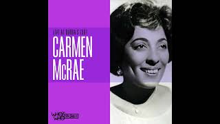 My Foolish Heart - Carmen McRae