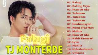 TJ MONTERDE Playlist 2024 - Best Of Opm Love Songs - Palagi , Ikaw At Ako