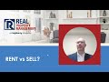 Rent vs. Sell—The Accidental Landlord’s Guide