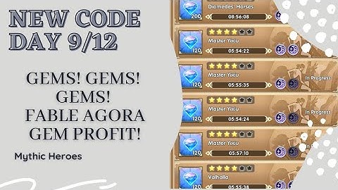New Code 9/12 || Fable Agora Gems Tip! || Mythic Heroes