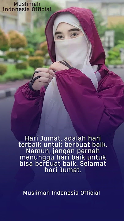 Kata-kata Bijak Hari Jumat, Penuh Makna dan Menyejukkan Hati