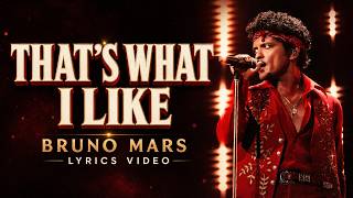That's What I Like - Bruno Mars || Lyrics Video
