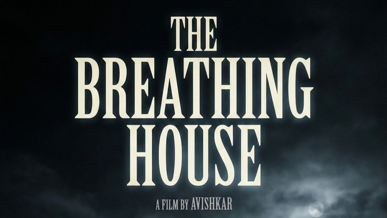 THE BREATHING HOUSE | COMING SOON | 