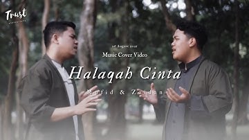 Halaqah Cinta | Mufid & Zaidan (Cover)