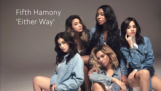 Download lagu Fifth Harmony 「Either Way」 IVE AI Cover