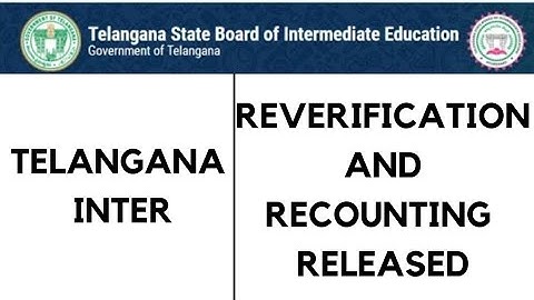 TELANGANA INTER ll REVERIFICATION AND RECOUNTING RESULTS RELEASED  ll