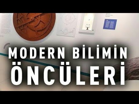 Modern Bilimin Öncüleri ; Bazı fikirler zamanın ötesindedir