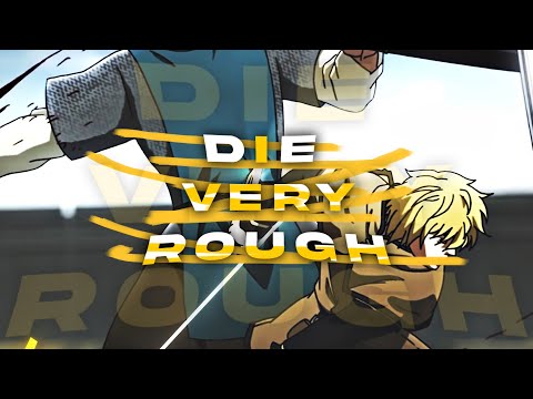 Die Very Rough! - Mixed Anime [Edit/AMV] 4K