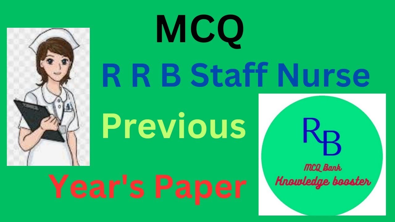 RRB Staff Nurse Previous Question Paper's Solved MCQ 2019 Part A