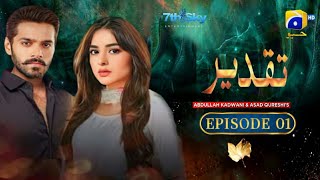 Takdeer Episode 1 - Wahaj Ali - Yumna Zaidi - Upcoming Drama Geo Tv - Drama Shobiz