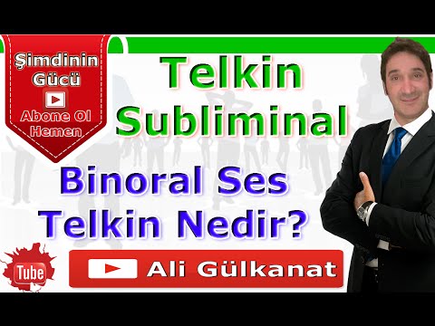 TELKİN ve SUBLIMINAL BINORAL Ses Nedir? Bilinçaltı Eğitim 1