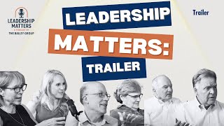 Leadership Matters Trailer