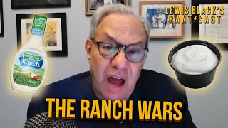 The Ranch Wars - Lewis Black's Rantcast