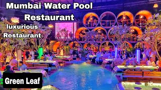 Green Leaf Mumbai First water Pool luxurious Restaurant kalyan #greenleaf#restaurant #mumbai#kalyan