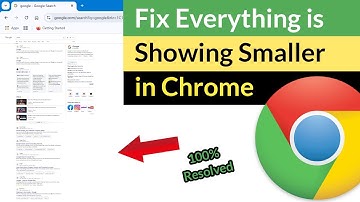 How to Fix Everything is Zoomed Out or Showing Smaller in Google Chrome?