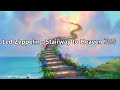 Led Zeppelin(레드 제플린) - Stairway to Heaven 자막/해석/한영 가사 | ENG/KOR Lyrics