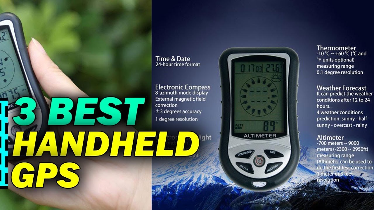 Top 3 Best Handheld GPS