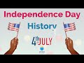 Independence day history  the fourth of july