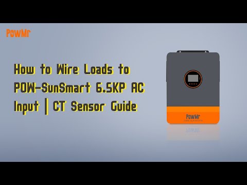 POW-SunSmart 6.5KP AC Input Load Wiring & CT Sensor Usage Explained - video from PowMr