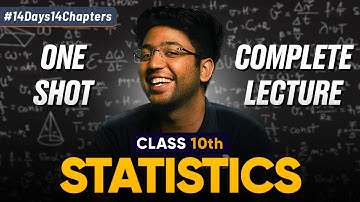 Class 10th Statistics One Shot 🔥 | Class 10 Maths Chapter 13 | Shobhit Nirwan
