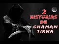 Mi Novia Alma | El Umbral ( 2 Historias De Terror De Chaman Tirwa)