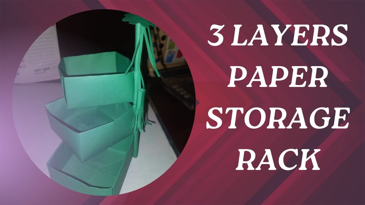 3 Layers Paper Storage Racks #artandcraft #easycraftideas # ...