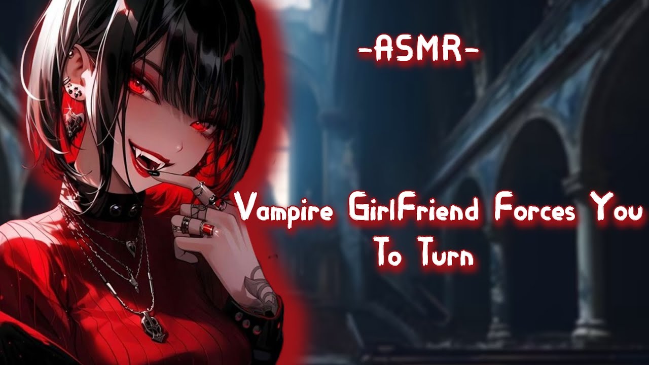 ASMR| Vampire Girl♡Friend Forces You To Turn [F4M]