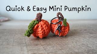 How to Crochet Mini Pumpkin Keychain | Fall Crochet Market Prep