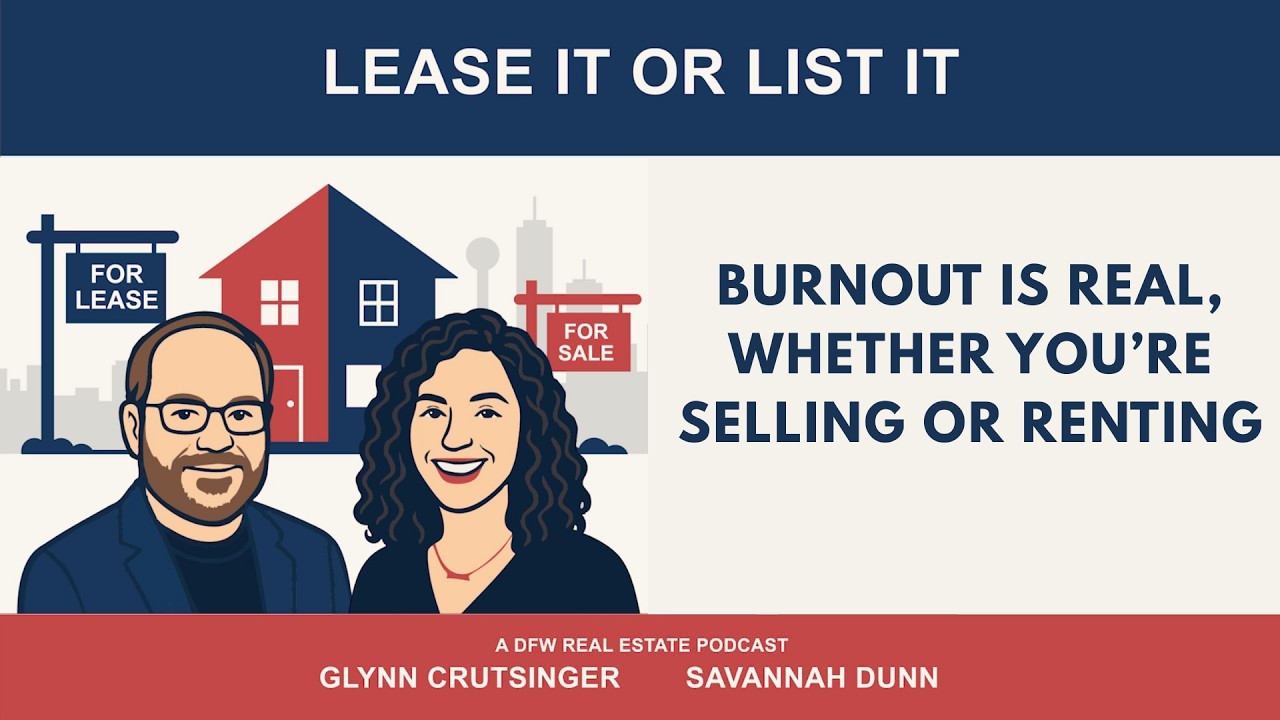 Burnout is Real—Whether You’re Selling or Renting