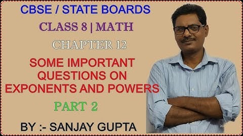 CLASS 8 MATH | CHAPTER 12 | SOME IMPORTANT QUESTIONS ON EXPONENTS AND POWERS | NCERT | PART 2