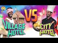 Village hotel vs city hotel  madrasi  galatta guru