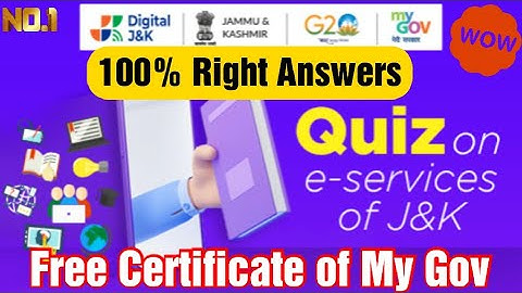 Quiz on e-Services of J&K | Quiz on e-Services of J&K Answers | MyGov Quiz | MyGov Quiz Certificate