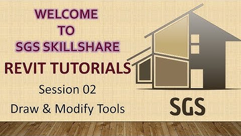 Revit - Session 02 - Draw & Modify Tools