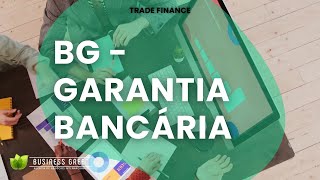 BG - Garantia Bancária