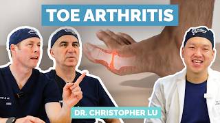 Big Toe Arthritis. When The Shoe Doesn’t Fit With Dr. Chris Lu