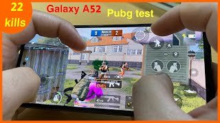 Galaxy A52 PUBG Gaming Test 4 finger