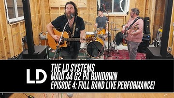 Go Portable! With LD Systems MAUI 44 G2 & Travis Shallow: Episode 4, Full Band LIVE!