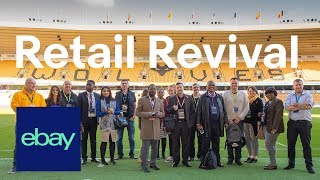 Retail Revival Wolverhampton 2018 | eBay for Business UK