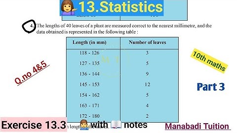 10th class math| Chapter 13| 💁‍♂️Statistics|💁 Exercise 13.3| Q no 4&5 |part 3|CBSE|NCERT|