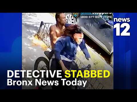 Bronx News Today: Detective stabbed, subway assault, motorcycle crash