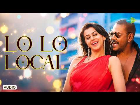 Lo Lo Local - Audio Song | Motta Shiva Ketta Shiva | Raghava Lawrence | Nikki Galrani | Amresh