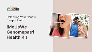 Unlocking Your Genetic Blueprint with iMeUsWe Genomepatri Health Kit | Health Insights Explained