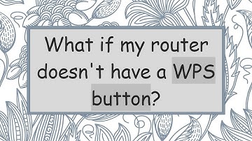 What if my router doesn