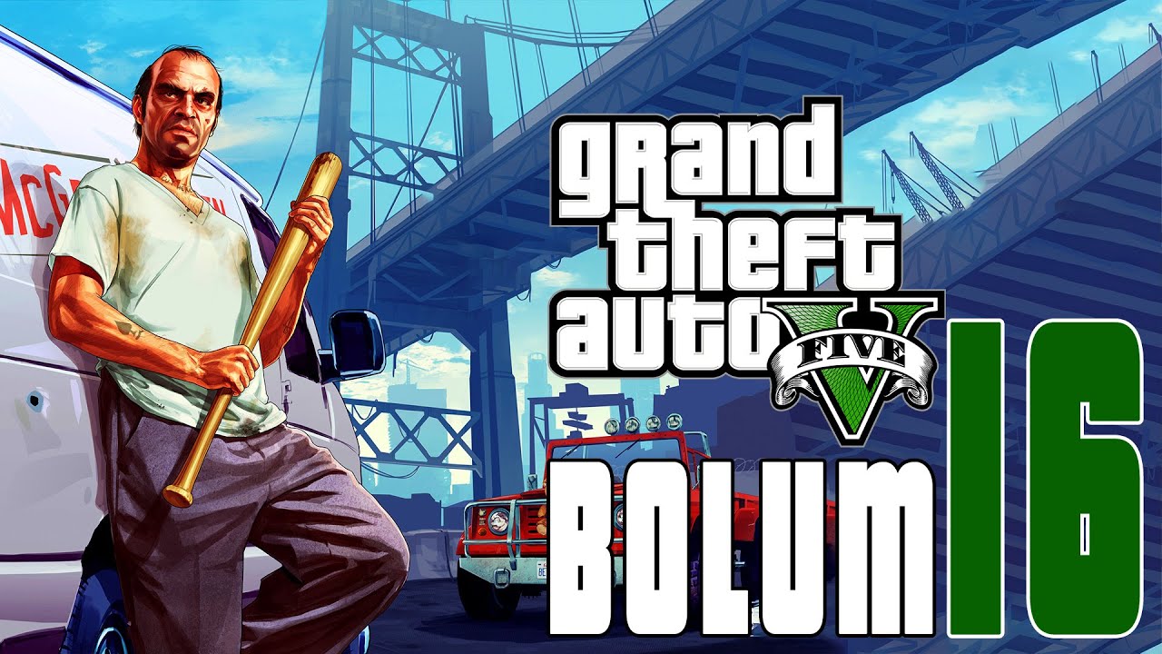 TREVOR LOS SANTOS ' DA | GTA 5 - BÖLÜM 16 - YouTube