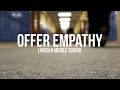Offer Empathy 